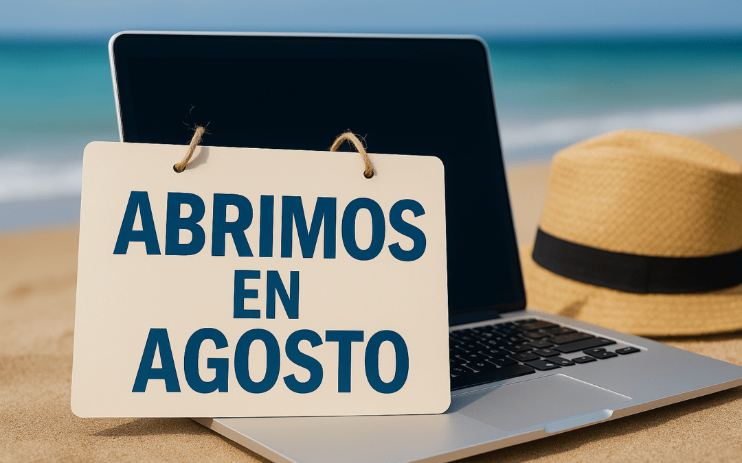 Carta agosto 2025. Continuamos abiertos